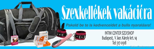 Utazás előtt gyere és vásárolj be szexeszközöket az Intim Center budapesti szexshop üzletében!